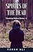 Spirits of the Dead (Deerle...