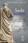 Sede Vacante: The...