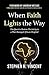 When Faith Lights the Way by Stephen H. Vincent When Faith Lights the Way by Stephen H. Vincent