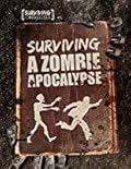 Surviving a Zombie Apocalypse