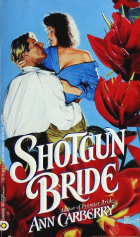 Shotgun Bride (Paperback)