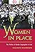 Women in Place: The Politic...