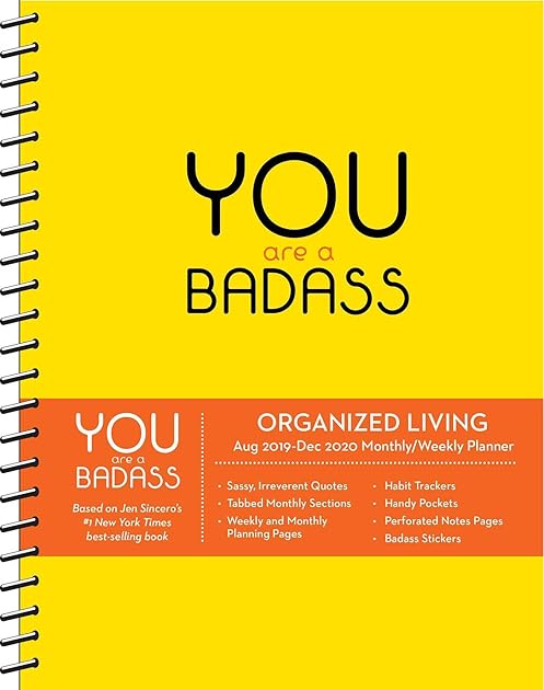 You Are a Badass 17-Month 2019-2020 Monthly/Weekly Planning Calendar