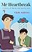 Mr Heartbreak (Cute Gay Romance #2)