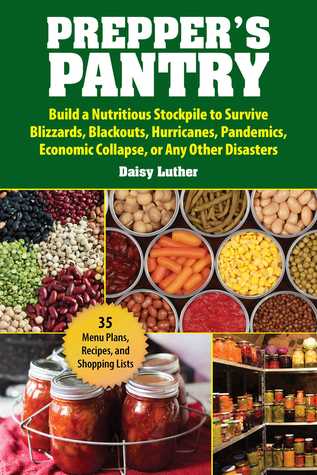 pdf download The Prepper's Pantry: A Prepper's Guide to Whole Food on a Half-Price Budget