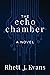 The Echo Chamber