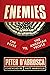 Enemies: The Press vs. The ...