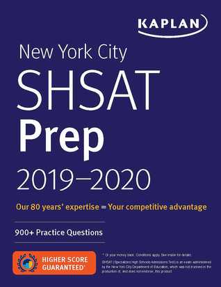 New York City SHSAT Prep 2019-2020: 900+ Practice Questions (Kaplan Test Prep NY)