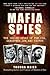 Mafia Spies by Thomas   Maier