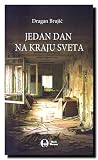 Jedan dan na kraju sveta