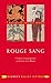Rouge sang: Crimes et sentiments en Grèce et à Rome (Signets Belles Lettres t. 24) (French Edition)