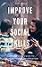 Improve Your Social Skills by Jerry Corder