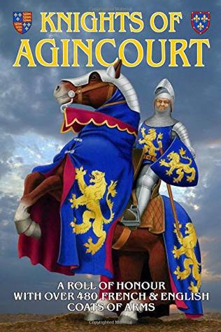 Knights of Agincourt: A Roll of Honour (Paperback)