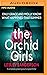 Orchid Girls, The