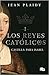 Los reyes católicos I by Jean Plaidy