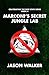 Marconi's Secret Jungle Lab...