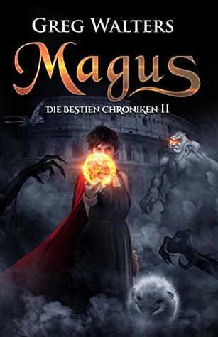 Magus (Bestien Chroniken #2)