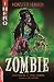 Zombie by Steve Skidmore Zombie by Steve Skidmore