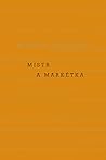 Mistr a Markétka