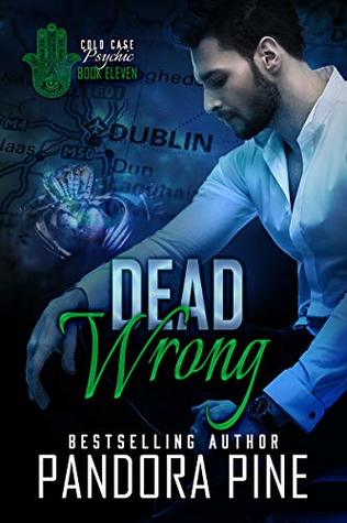 Dead Wrong (Cold Case Psychic #11)