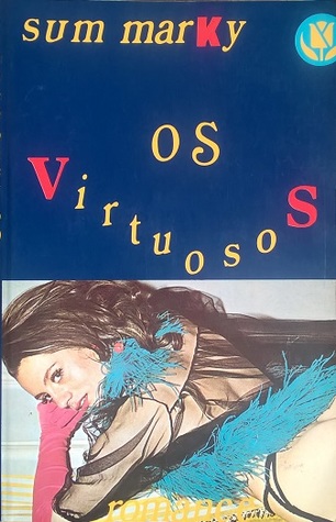Os Virtuosos (Paperback)