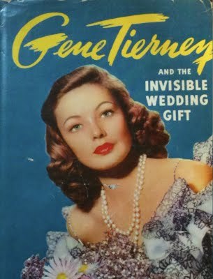 Gene Tierney and the Invisible Wedding Gift (Mystery novel)