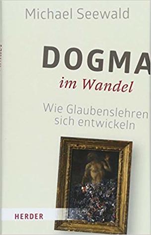 Dogma im Wandel: Wie Glaubenslehren sich entwickeln