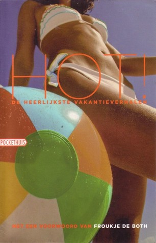 HOT! De heerlijkste vakantieverhalen