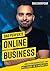 Das perfekte Online Business: Vom Studienabbrecher zum Millionär in 14 Monaten (German Edition)