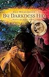 Book cover for By Darkness Hid (Blood of Kings Book 1)