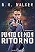 Punto di non ritorno (Turning Point, #1)