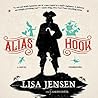 Alias Hook by Lisa Jensen