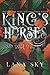 King's Horses (The Savage Fall, #2)