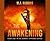 The Awakening: Book One in the Zombie Uprising Series
