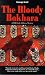 The Bloody Bokhara