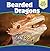 Bearded Dragons (Our Weird Pets)