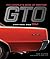 The Complete Book of Pontiac GTO: Every Model Since 1964 (Complete Book Series)