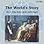 The World’s Story, Volume V...