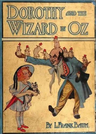 Dorothy and the wizard in Oz - 1908