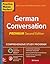 Practice Makes Perfect: German Conversation