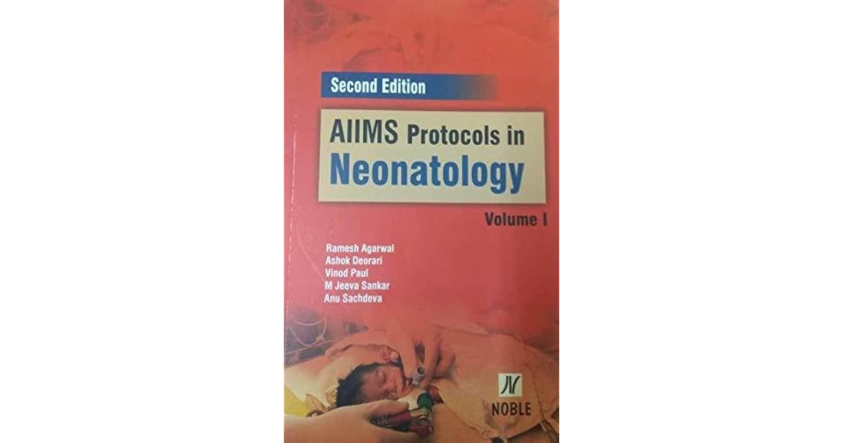 Aiims Protocols In Neonatology 2 Vol Set By Ramesh Agarwal