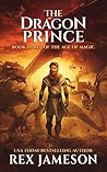 The Dragon Prince (The Age of Magic, #3)