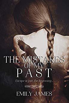 Mistakes Of My Past By Emily James Mistakes Of My Past By Emily James