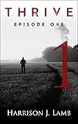 Thrive: Episode One