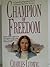 Champion of Freedom