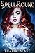 SpellBound (Tales of Naimonet #1)