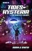 Tides of Hysteria: The Neon City Trilogy (#2)