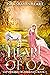 Heart of Oz (Oz: Origins of...
