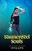 Tormented Souls (Soul series)