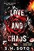 Love and Chaos (Chaos, #3)